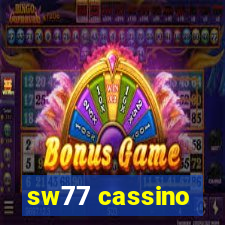 sw77 cassino